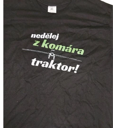 Tričko NEDĚLEJ Z KOMÁRA TRAKTOR, velikost L výprodej