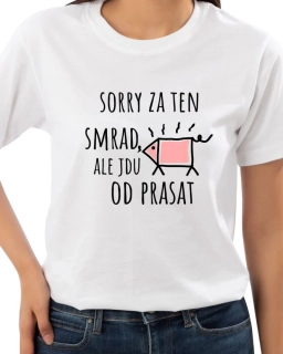 Jdu od prasat, dámské tričko