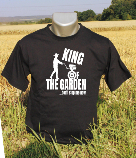 KING OF THE GARDEN, tričko s potiskem